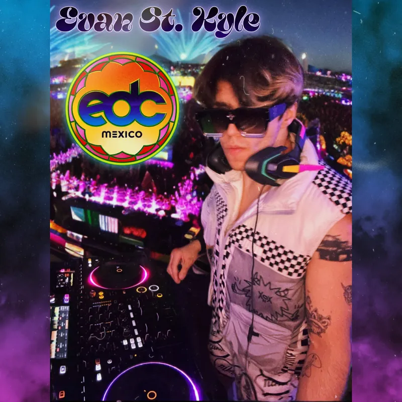 Evan Kyle - 𝓔𝓿𝓪𝓷 𝓚𝔂𝓵𝓮 4 EDC MEXICO
